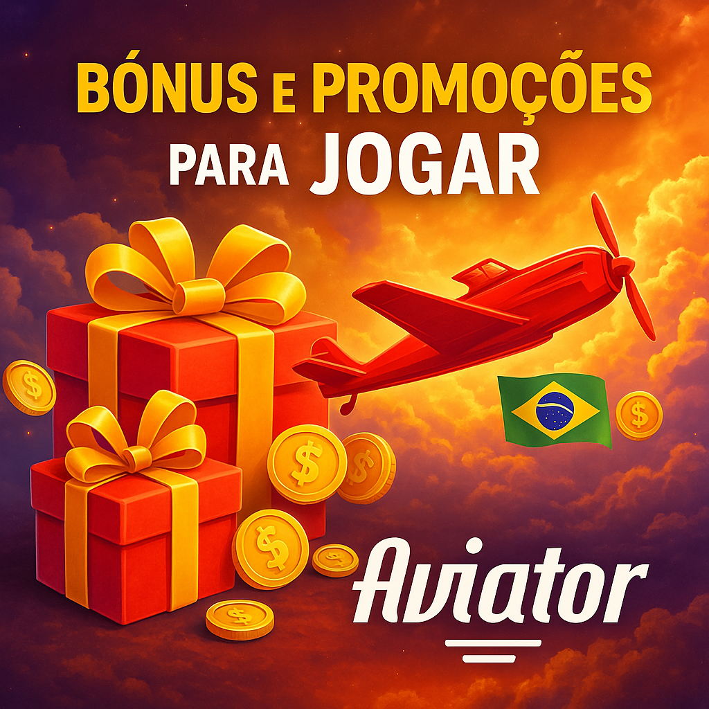 Bônus e Promoções para Jogar Aviator